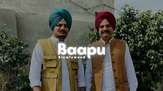 Bapu Tere Karke (Slowed & Reverb)