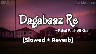 Dagabaaz Re (Slowed & Reverb)