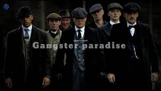 Gangsta Paradise (Slowed & Reverb)