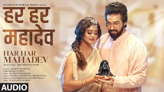Har Har Mahadev Shambhu - Sachet Parampara