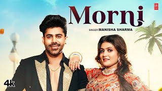 Morni - Manisha Sharma