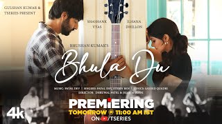 Bhula Du - Payal Dev & Stebin Ben
