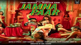 Jamna Paar - Tony Kakkar