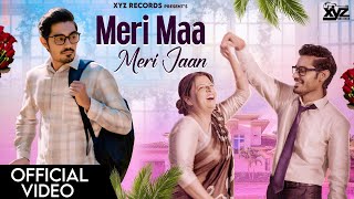 Meri Maa Meri Jaan