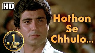 Hoton Se Chulo Tum