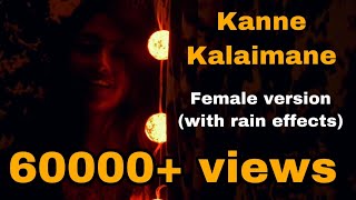 Kanne Kalaimane Female Version
