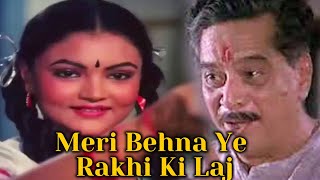 Meri Behna Ye Rakhi Ki Laaj