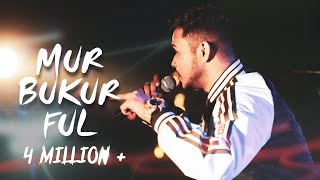 Mur Bukur Full Hori Pore