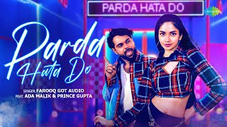 Parda Hata Do - Remix