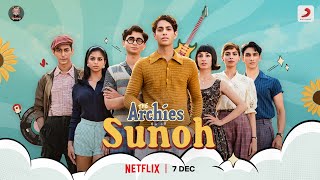 Sunoh - The Archies