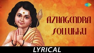 Azhagendra Sollukku Muruga