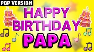 Birthday Song For Papa