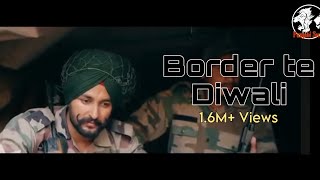 Border Te Diwali