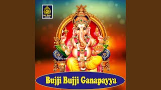 Bujji Bujji Ganapayya
