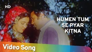 Hume Tumse Pyar Kitna