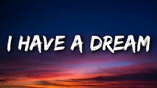 I Have A Dream