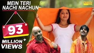 Main Teri Nachai Nachu Su