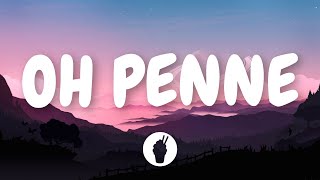 Oh Penne Penne