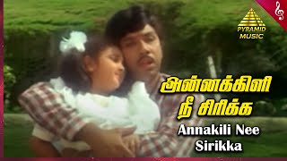 Annakili Nee Sirika