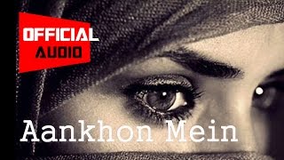 Kaash Aankhon Mein