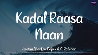 Kadal Raasa Naan