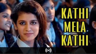 Katthi Mela Katthi
