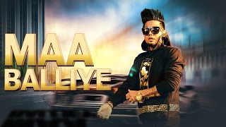 Maa Balliye