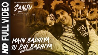 Main Badhiya Tu Bhi Badhiya
