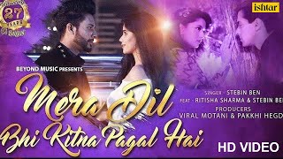 Mera Dil Bhi Kitna Pagal Hai (Male Version)