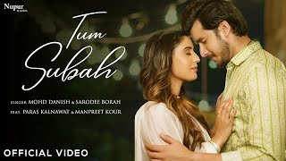 Mohd Danish - Tum Subah
