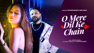 O Mere Dil Ke Chain (New Version)