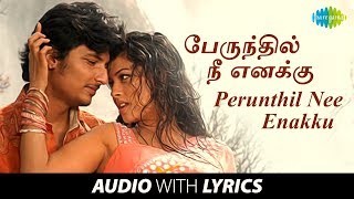 Perunthil Nee Enakku