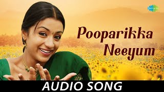 Pooparikka Neeyum