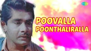 Poovalla Poonthaliralla
