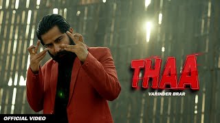THAA - VARINDER BRAR