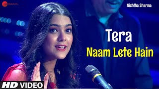 Tera Naam Lete Hain