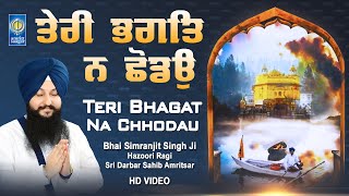 Teri Bhagat Na Chhodon