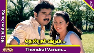 Thendral Varum Vazhiyai