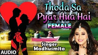 Thoda Sa Pyar Hua Hai Female