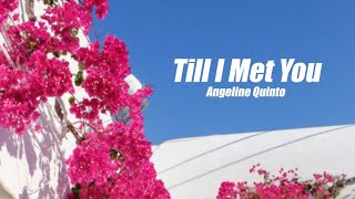 Till I Met You