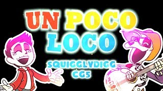 Un Poco Loco Remix