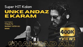 Unke Andaz E Karam