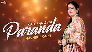 Kale Rang Da Paranda