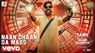 Naan Dhaan Da Mass