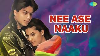 Nee Ase Naaku Aradhanam