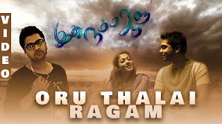 Oru Thalai Ragam