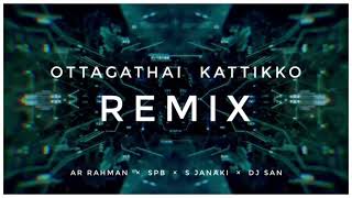 Ottagatha Kattiko Remix