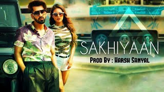 Sakhiyaan Instrumental