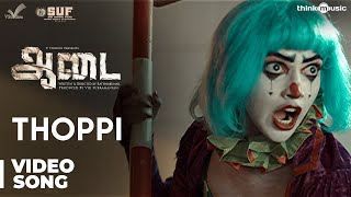 Aadai - Thoppi