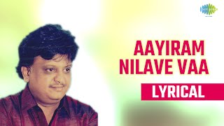 Aayuram Nilave Vaa